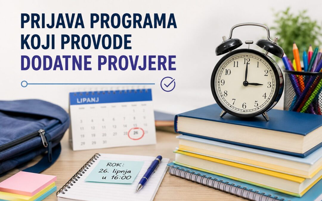 Prijava programa koji provode dodatne provjere